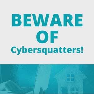 Beware Of Cybersquatters!
